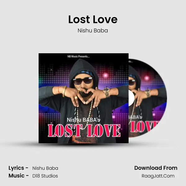 Lost Love MP3 Song by Nishu Baba Cover