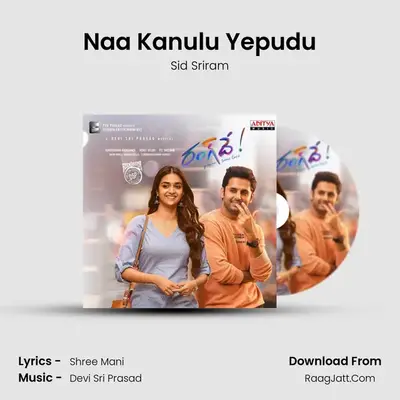 Naa Kanulu Yepudu MP3 Song by Sid Sriram Cover