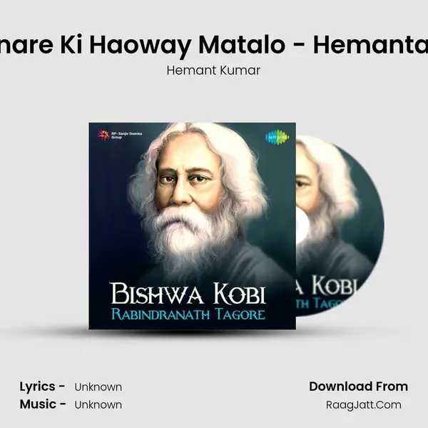 Mor Bhabanare Ki Haoway Matalo - Hemanta Mukherjee Cover