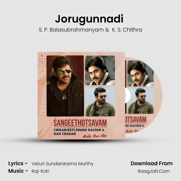 Jorugunnadi (From 