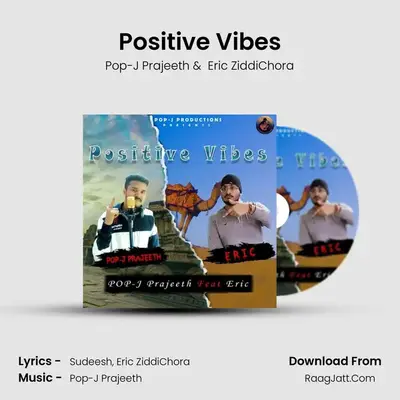 Positive Vibes MP3 Song by Pop-J Prajeeth Cover