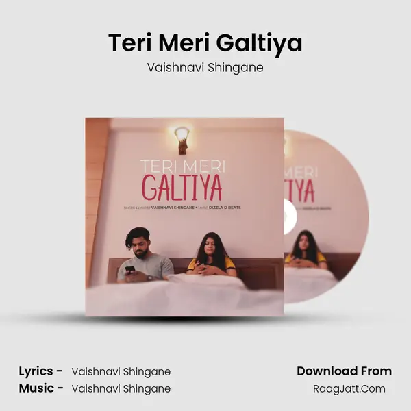 Teri Meri Galtiya MP3 Song by Vaishnavi Shingane Cover