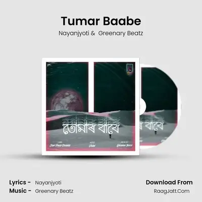 Tumar Baabe MP3 Song by Nayanjyoti Cover