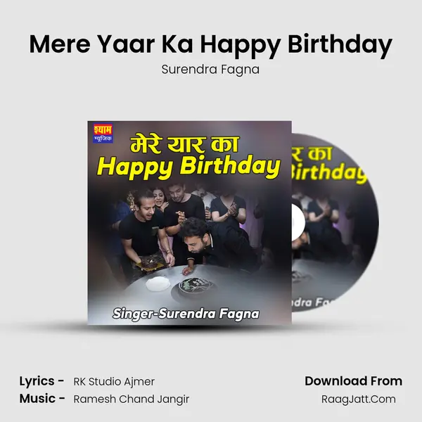 Mere Yaar Ka Happy Birthday mp3 song