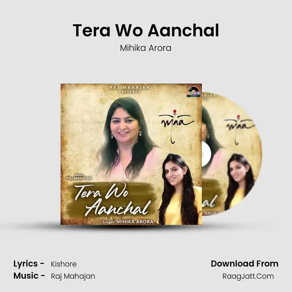 Tera Wo Aanchal mp3 song