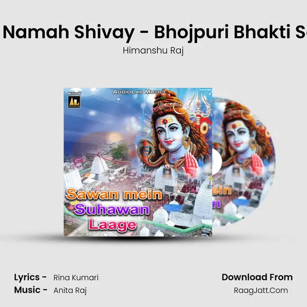 Om Namah Shivay - Bhojpuri Bhakti Song MP3 Song by Himanshu Raj Cover