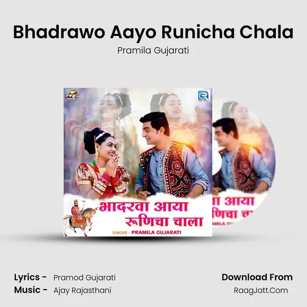 Bhadrawo Aayo Runicha Chala - 