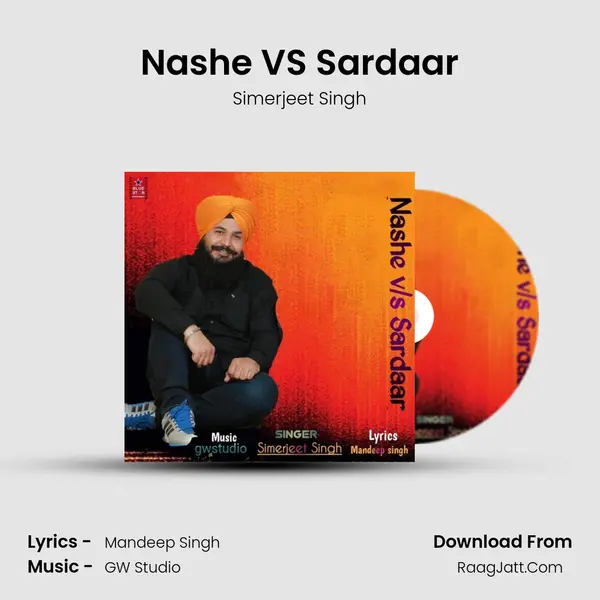 Nashe VS Sardaar MP3 Song by Simerjeet Singh Cover