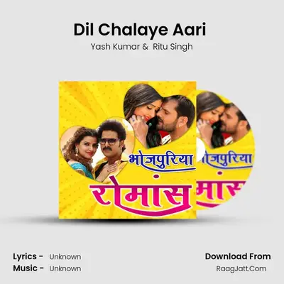 Dil Chalaye Aari (From Kasam Paida Karne Waale Ki ) mp3 song