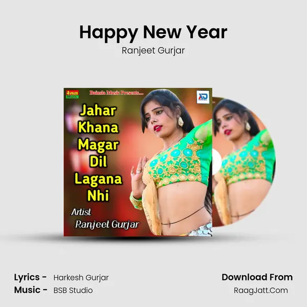 Happy New Year MP3 Song by Ranjeet Gurjar Cover