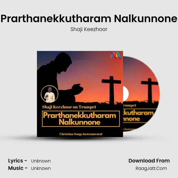 Prarthanekkutharam Nalkunnone mp3 song