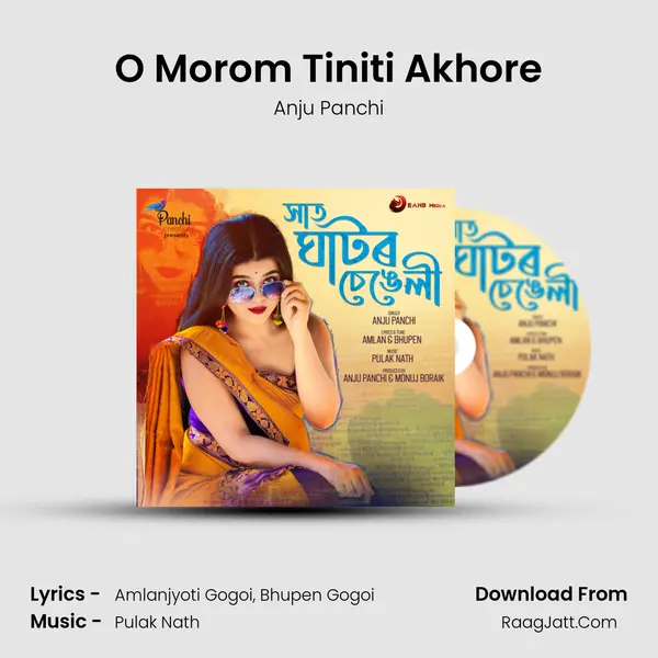 O Morom Tiniti Akhore MP3 Song by Anju Panchi Cover