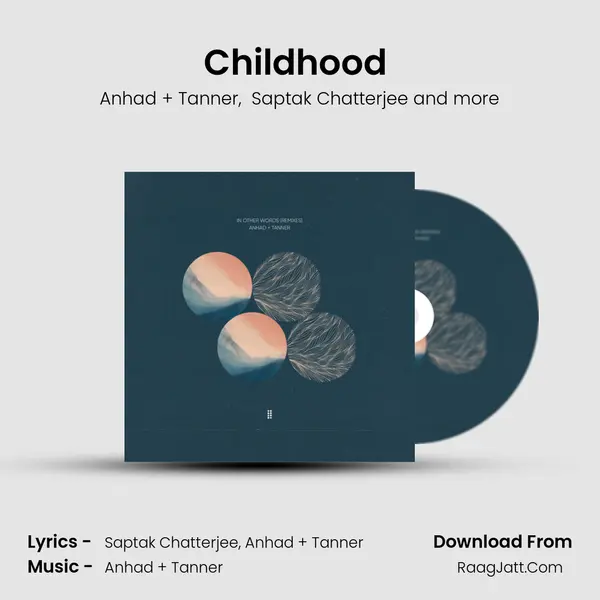 Childhood (Effekt Remix) mp3 song