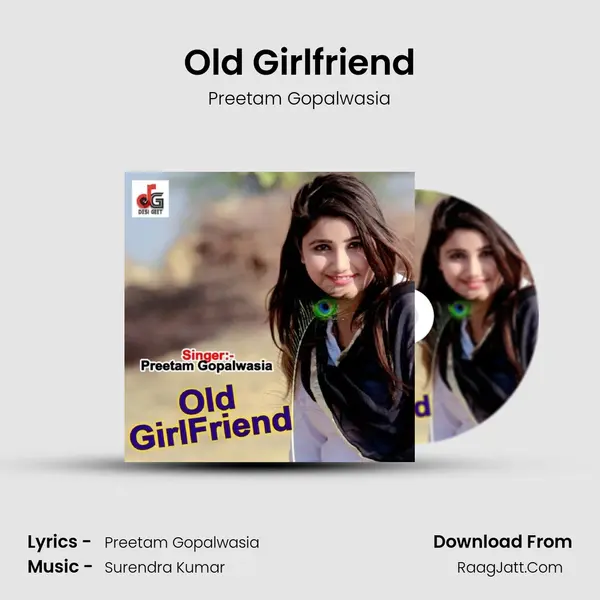Old Girlfriend mp3 song