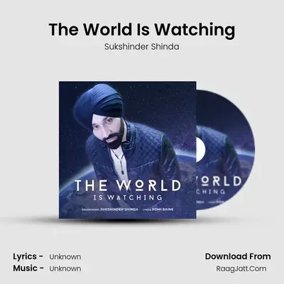 The World Is Watching mp3 song