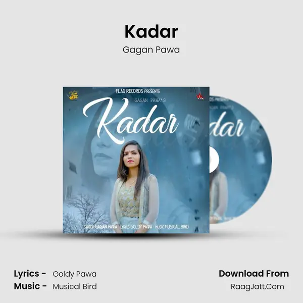Kadar MP3 Song by Gagan Pawa Cover