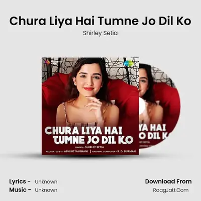 Chura Liya Hai Tumne Jo Dil Ko Cover