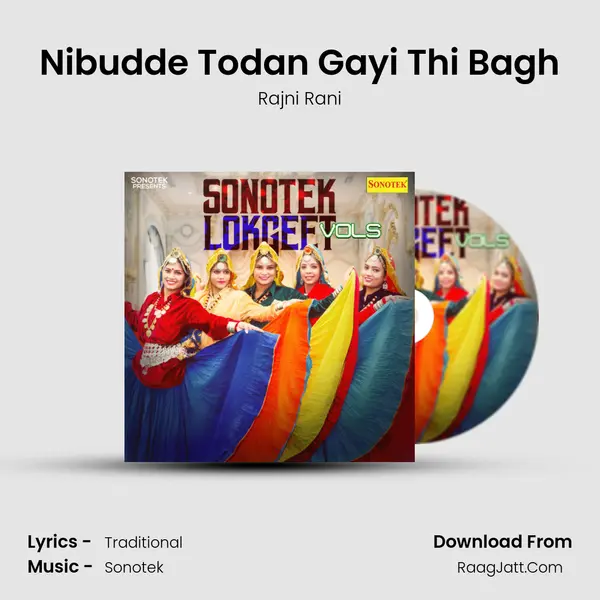 Nibudde Todan Gayi Thi Bagh MP3 Song by Rajni Rani Cover