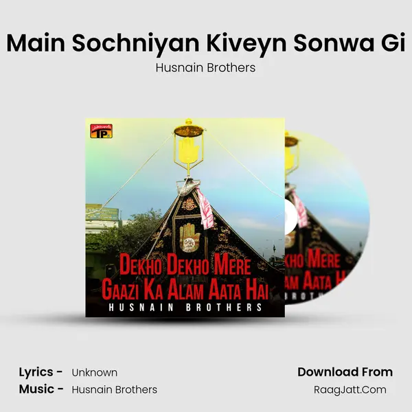 Main Sochniyan Kiveyn Sonwa Gi mp3 song