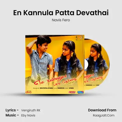 En Kannula Patta Devathai - Navis Fero
