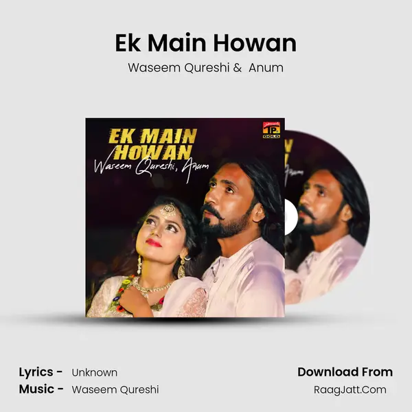 Ek Main Howan mp3 song