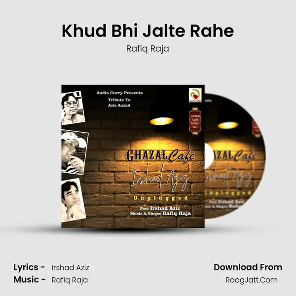 Khud Bhi Jalte Rahe mp3 song