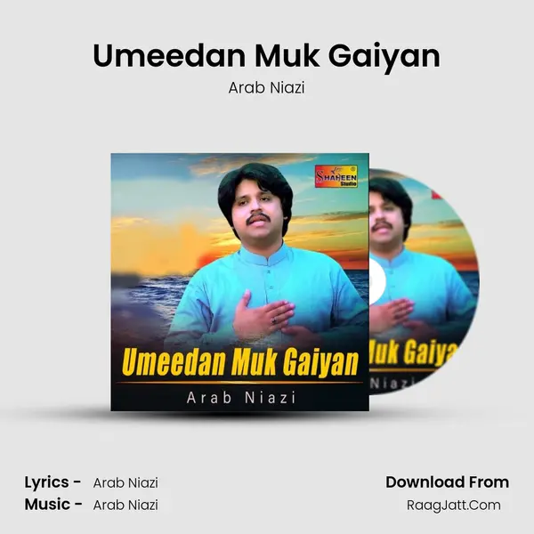 Umeedan Muk Gaiyan mp3 song