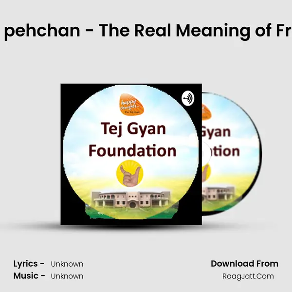 Sachche dost ki pehchan - The Real Meaning of Friendship_Part 2 MP3 Song by  Cover
