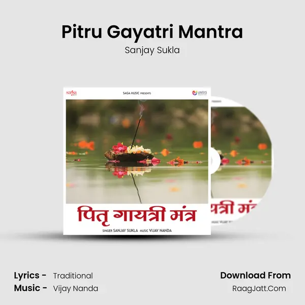 Pitru Gayatri Mantra MP3 Song by Sanjay Sukla Cover