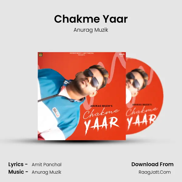 Chakme Yaar mp3 song