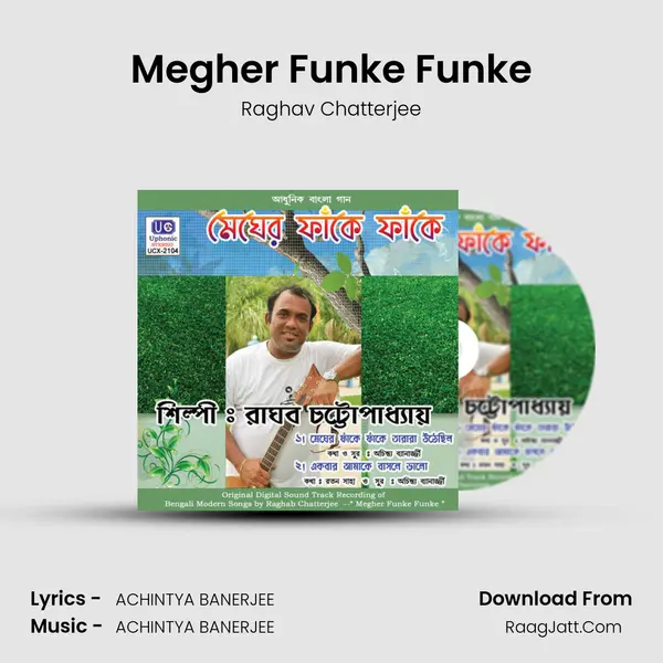 Megher Funke Funke MP3 Song by Raghav Chatterjee Cover