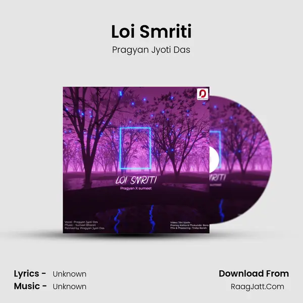 Loi Smriti MP3 Song by Pragyan Jyoti Das Cover