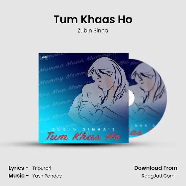 Tum Khaas Ho mp3 song