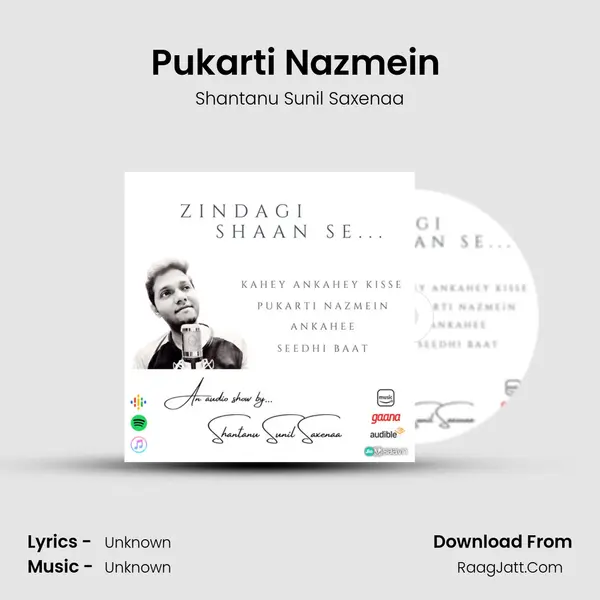 Pukarti Nazmein (Trailer) MP3 Song by Shantanu Sunil Saxenaa Cover