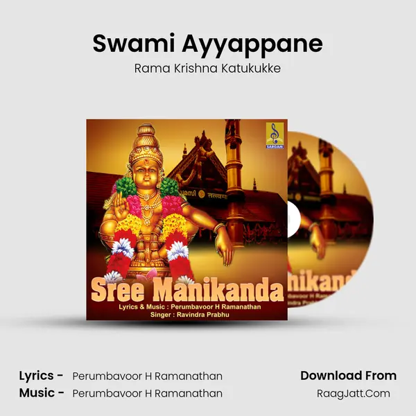 Swami Ayyappane MP3 Song by Rama Krishna Katukukke Cover