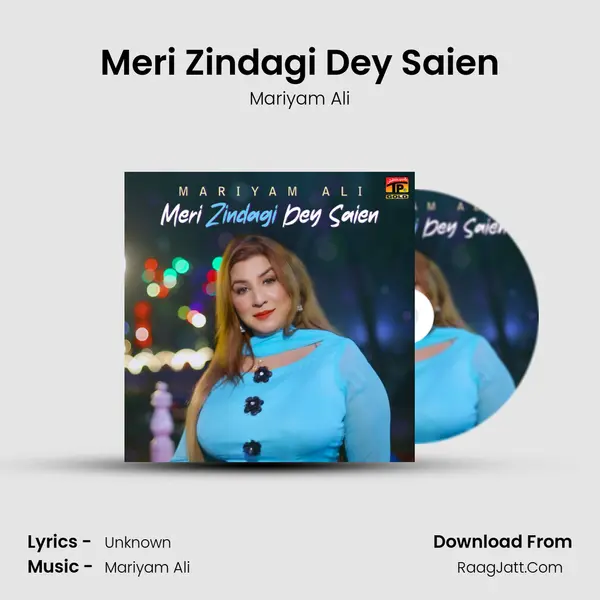 Meri Zindagi Dey Saien - Single - Mariyam Ali