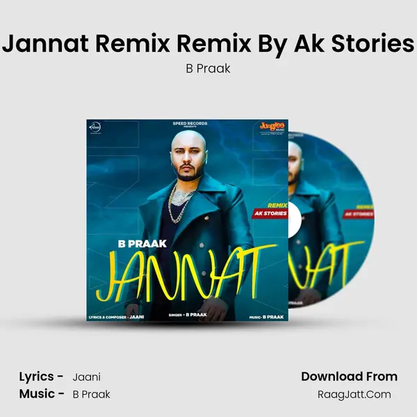 Jannat Remix Remix By Ak Stories mp3 song