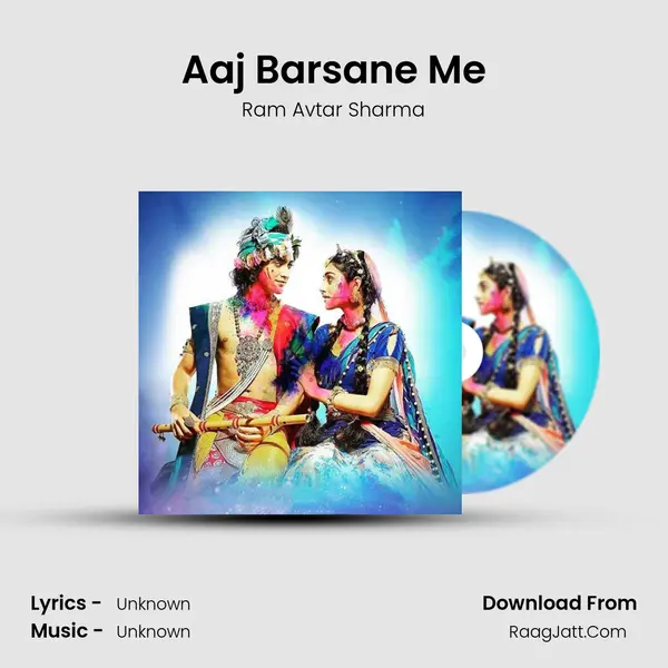 Aaj Barsane Me MP3 Song by Ram Avtar Sharma Cover