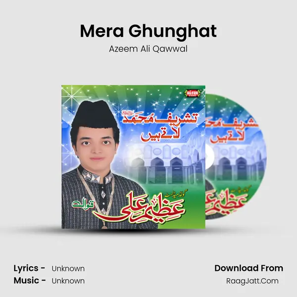 Mera Ghunghat MP3 Song by Azeem Ali Qawwal Cover