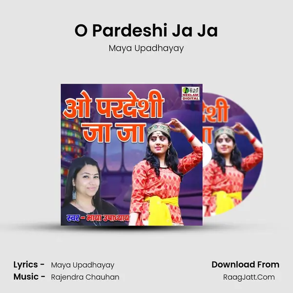 O Pardeshi Ja Ja mp3 song