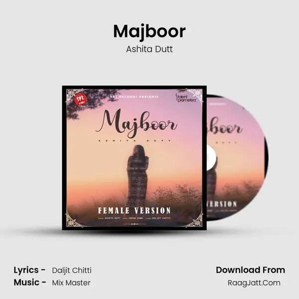 Majboor MP3 Song by Ashita Dutt Cover