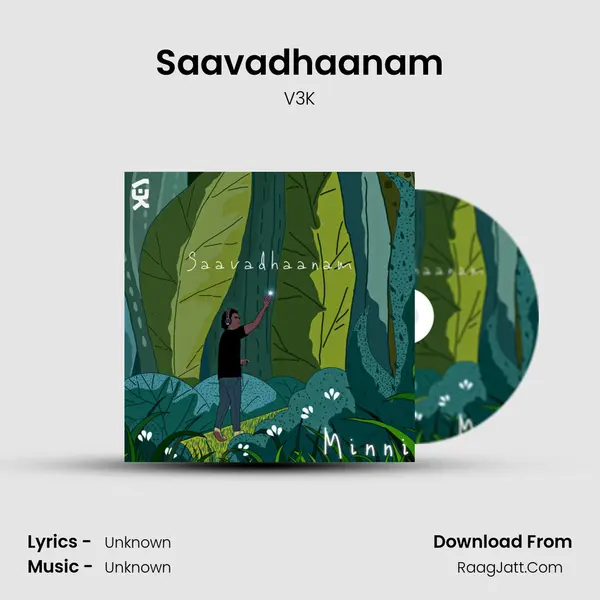 Saavadhaanam MP3 Song by V3K Cover