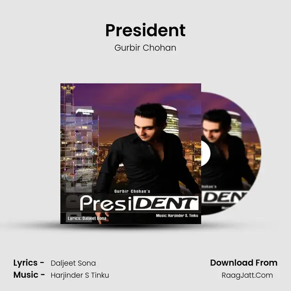 President MP3 Song by Gurbir Chohan Cover