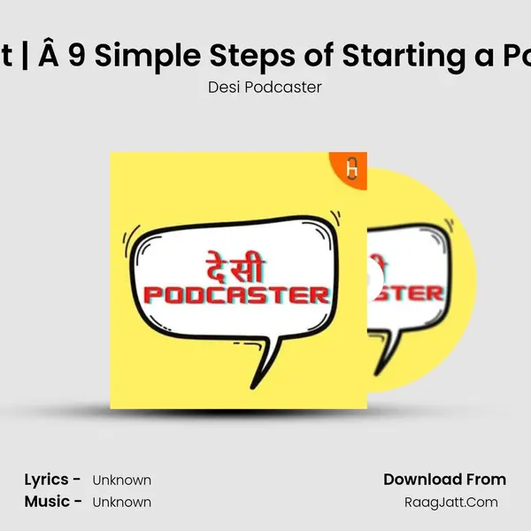 How to Start a Podcast | Â 9 Simple Steps of Starting a Podcast for Beginner in  mp3 song