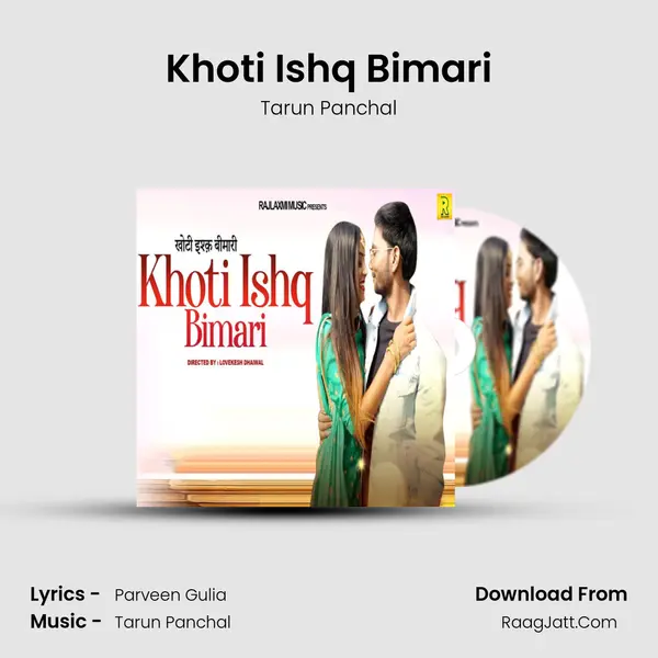 Khoti Ishq Bimari mp3 song