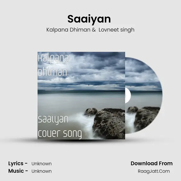 Saaiyan (Cover Song) MP3 Song by Kalpana Dhiman Cover