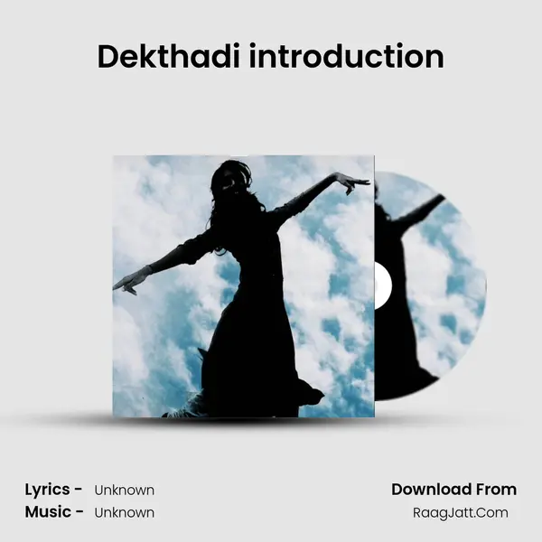 Dekthadi introduction MP3 Song by  Cover