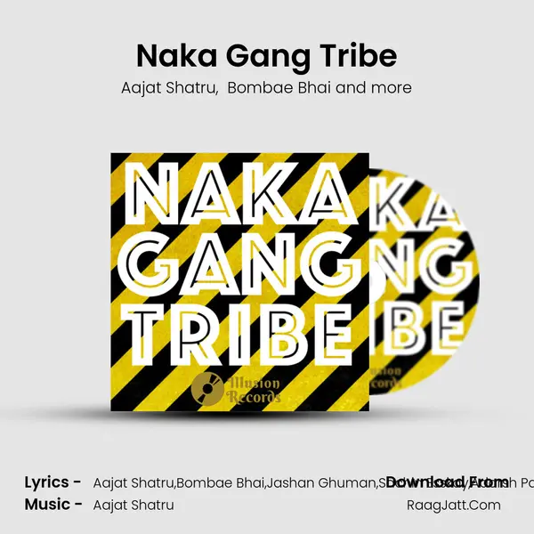 Naka Gang Tribe mp3 song
