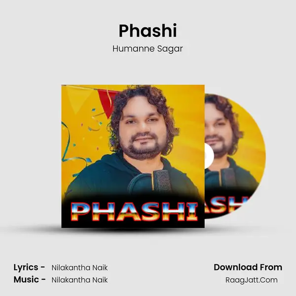 Phashi - Humanne Sagar
