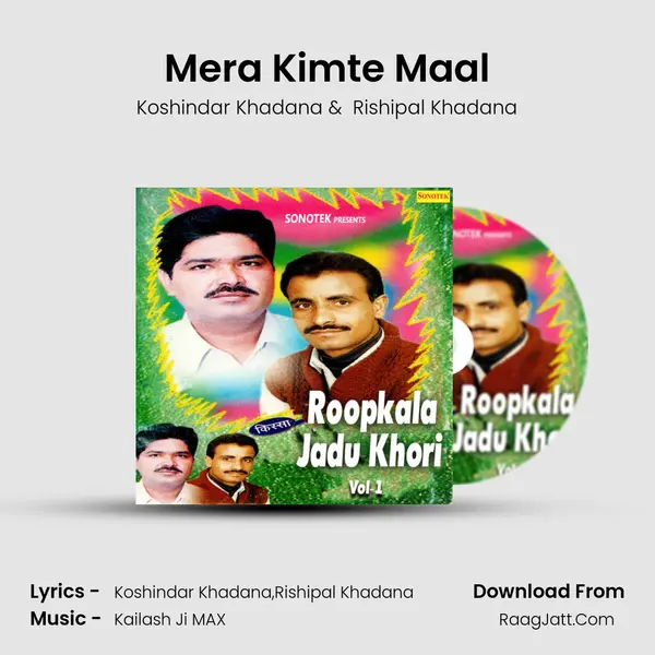 Mera Kimte Maal MP3 Song by Koshindar Khadana Cover